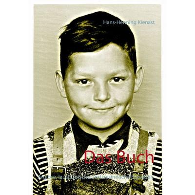 Das Buch, Taschenbuch von Hans-Henning Kienast, BoD – Books on Demand, 978-3-7386-4796-9