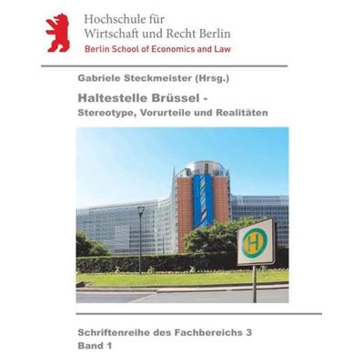 Haltestelle Brüssel, Taschenbuch von Carolin Penzoldt,Hermann Bausinger,Martin Ignaszewski,Markus Kirschbaum,Christian Mittag, Tredition,