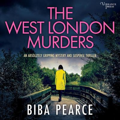 The West London Murders - Biba Pearce, Audio, 9781624618536