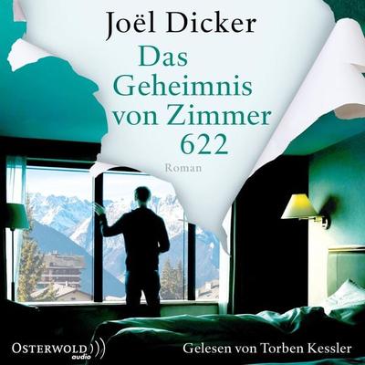 Das Geheimnis von Zimmer 622 - Joël Dicker, Audio, 9783844926477