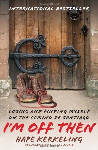 Hape Kerkeling - I'm Off Then: Losing and Finding Myself on the Camino de Santiago: My Journey Along the Camino de Santiago - Preis vom 30.09.2026 22:30:23 h