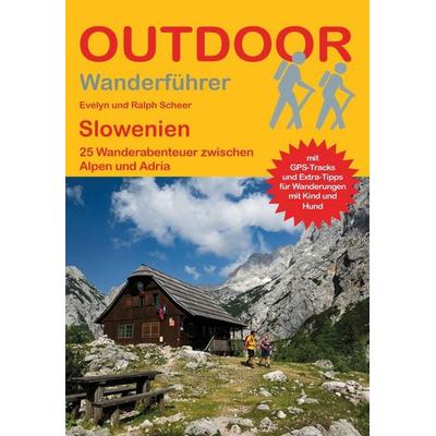 Slowenien 25 Wanderabenteuer zwischen Alpen und Adria, Taschenbuch von Evelyn Scheer,Ralph Scheer, Stein, Conrad, Verlag, 978-3-86686-864-9