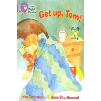 GET UP, TOM!, Taschenbuch von John Townsend, HarperCollins, 978-0-00-750789-4