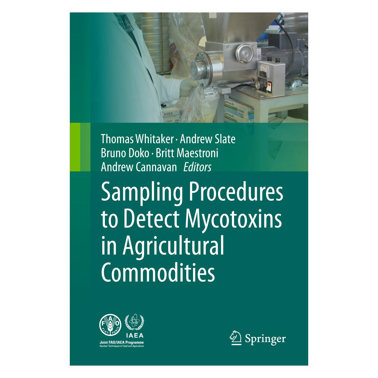 Springer Sampling Procedures to Detect Mycotoxins in Agricultural Commodities (Englisch, Softcover, Andrew, Andrew B. Slate, Andrew Cannavan, B Slate, Britt M. Maestroni, Bruno Doko, M, M. Bruno Doko, Thomas B. Whitaker) (55580189)
