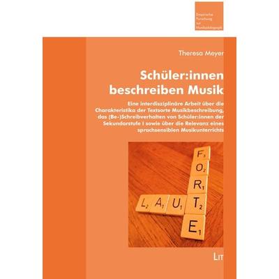 Schüler:innen beschreiben Musik, Taschenbuch von Theresa Meyer, LIT, 978-3-643-15462-0