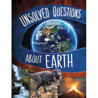 Unsolved Questions About Earth, Taschenbuch von Myra Faye Turner, Capstone Global Library Ltd, 978-1-398-25081-9