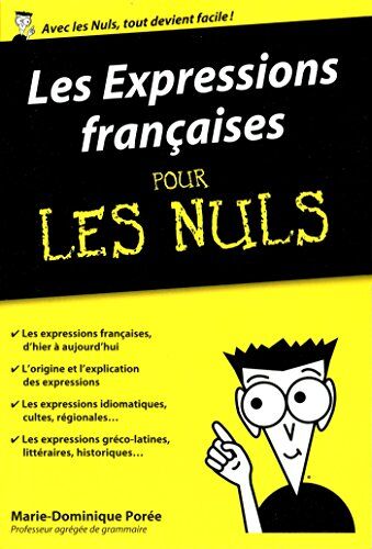 Marie-Dominique Porée - Les expressions françaises pour les nuls - Preis vom 16.10.2026 11:41:07 h