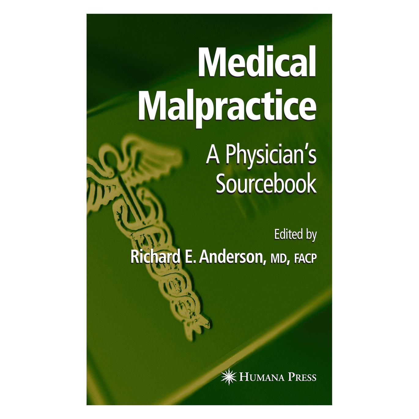 Springer Medical Malpractice (Englisch, Softcover, Richard E. Anderson) (55382183)