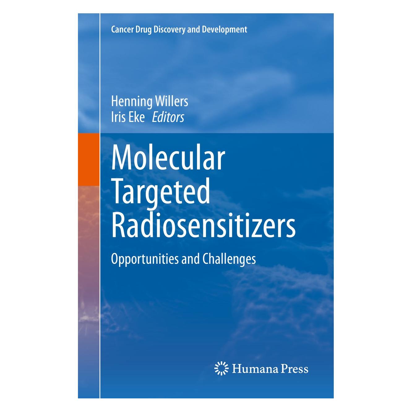Springer Molecular Targeted Radiosensitizers (Englisch, Hardcover, Henning Willers, Iris Eke) (9783030497002)