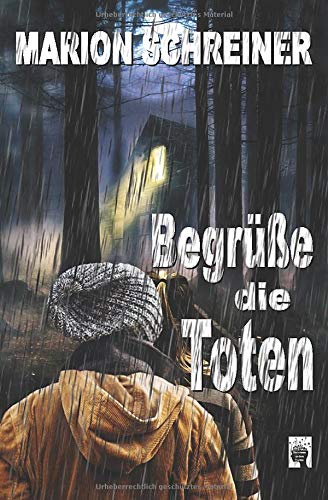 Marion Schreiner - Begrüße die Toten - Preis vom 07.10.2026 11:45:10 h