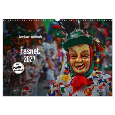 Schwäbisch alemannische Fasnet (Wandkalender 2027 DIN A3 quer), CALVENDO Monatskalender
