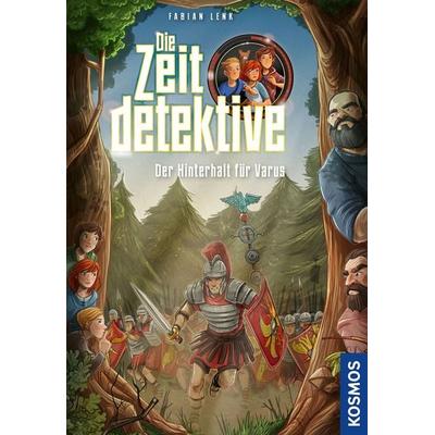 Die Zeitdetektive, 8, Der Hinterhalt für Varus, Gebundene Ausgabe von Fabian Lenk, Kosmos, 978-3-440-18047-1