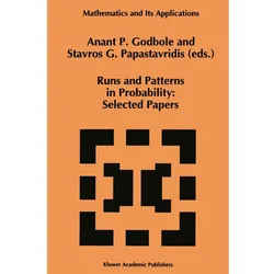 Runs and Patterns in Probability: Selected Papers, Fachbücher