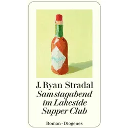 Samstagabend im Lakeside Supper Club, Belletristik von J. Ryan Stradal
