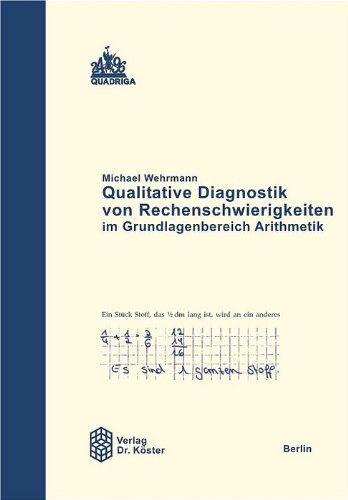 Michael Wehrmann - Qualitative Diagnostik von Rechenschwierigkeiten im Grundlagenbereich Arithmetik - Preis vom 10.10.2026 11:48:34 h