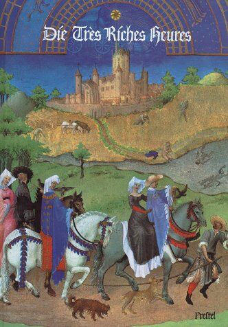 Raymond Cazelles - Tres Riches Heures - Preis vom 09.10.2026 07:28:09 h