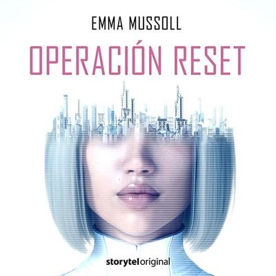 Operación Reset E04 - Emma Mussoll, Audio, 9789178913831