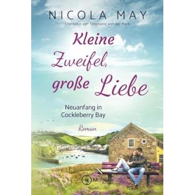 Kleine Zweifel, große Liebe, Taschenbuch von Nicola May, Montlake Romance