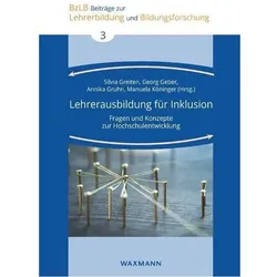 Lehrerausbildung für Inklusion, Fachbücher von Georg Geber, Annika Gruhn