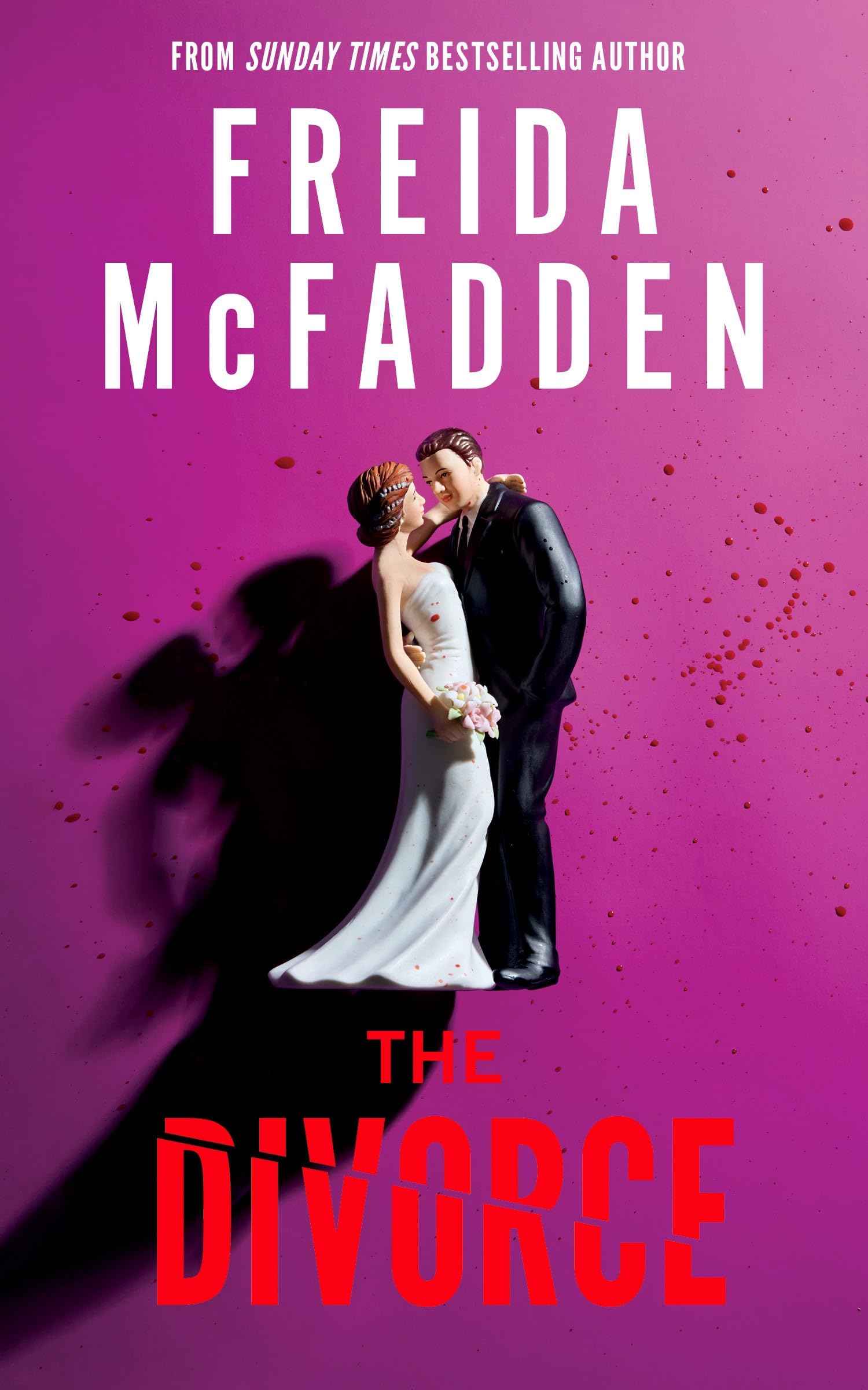 Freida McFadden - The Divorce - Preis vom 09.10.2026 07:28:09 h