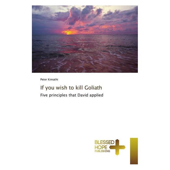 Various Publishers If you wish to kill Goliath (Englisch, Peter Kimathi) (56134082)