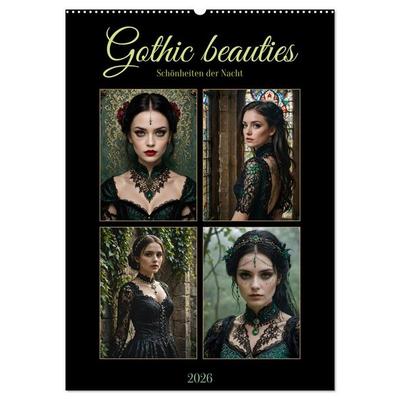 Gothic beauties - Schönheiten der Nacht (Wandkalender 2026 DIN A2 hoch), CALVENDO Monatskalender
