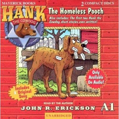 The Homeless Pooch - John R. Erickson, CD, 9781591886815