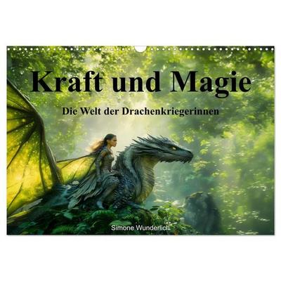 Kraft und Magie - Die Welt der Drachenkriegerinnen (Wandkalender 2027 DIN A3 quer), CALVENDO Monatskalender