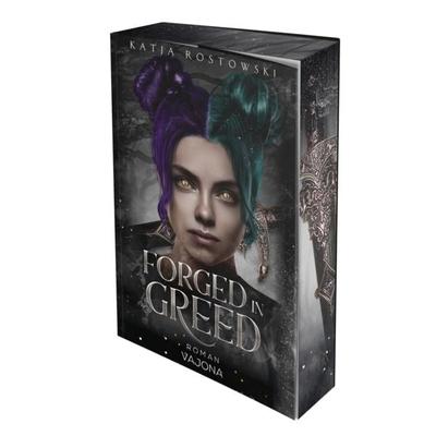 Forged in Greed, Taschenbuch von Katja Rostowski, Vajona, 978-3-9871842-7-7