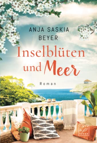 Beyer, Anja Saskia - Inselblüten und Meer (Mallorca-Sehnsucht, Band 3) - Preis vom 12.10.2026 11:37:12 h