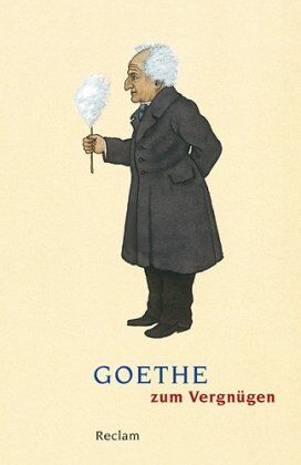 Volker Ladenthin - Ich bin nun, wie ich bin. Goethe zum Vergnügen - Preis vom 09.10.2026 07:28:09 h