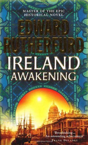 Edward Rutherfurd - Ireland: Awakening - Preis vom 09.10.2026 07:28:09 h