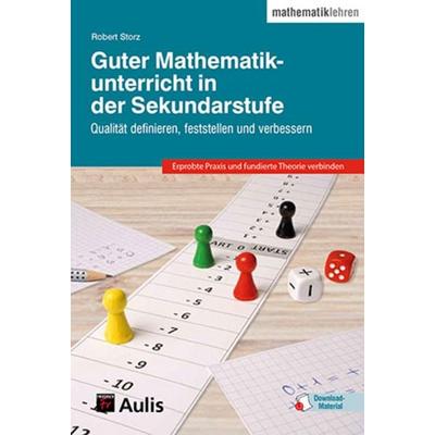 Guter Mathematikunterricht in der Sekundarstufe, Set von Robert Storz, Aulis Verlag in Friedrich Verlag GmbH, 978-3-7614-2993-8
