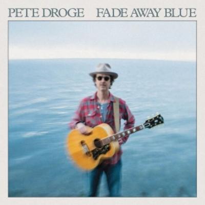 Fade Away Blue - Pete Droge, Vinyl