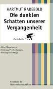 Hartmut Radebold - Die dunklen Schatten unserer Vergangenheit: Ältere Menschen in Beratung, Psychotherapie, Seelsorge und Pflege - Preis vom 13.10.2026 11:25:28 h