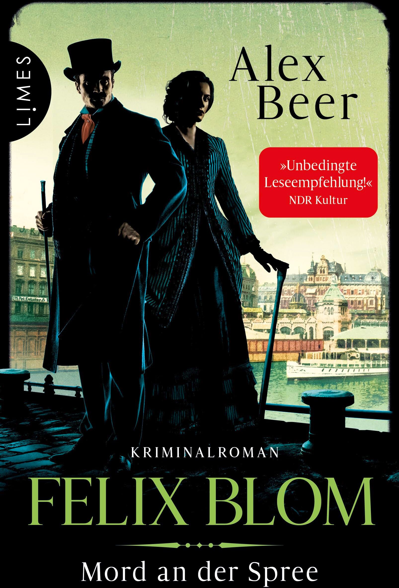 Alex Beer - Felix Blom - Mord an der Spree: Kriminalroman - Der Berliner Gentleman-Gauner ermittelt (Ein Felix-Blom-Krimi, Band 3) - Preis vom 30.09.2026 22:30:23 h