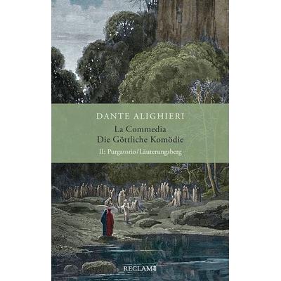 La Commedia / Die Göttliche Komödie, Gebundene Ausgabe von Dante Alighieri, Reclam, Philipp, 978-3-15-011347-9