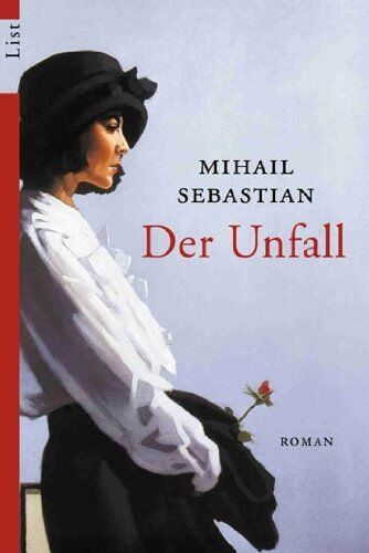 Mihail Sebastian - Der Unfall: Roman - Preis vom 09.10.2026 07:28:09 h