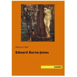 Edward Burne-Jones, Biografien von Malcolm Bell