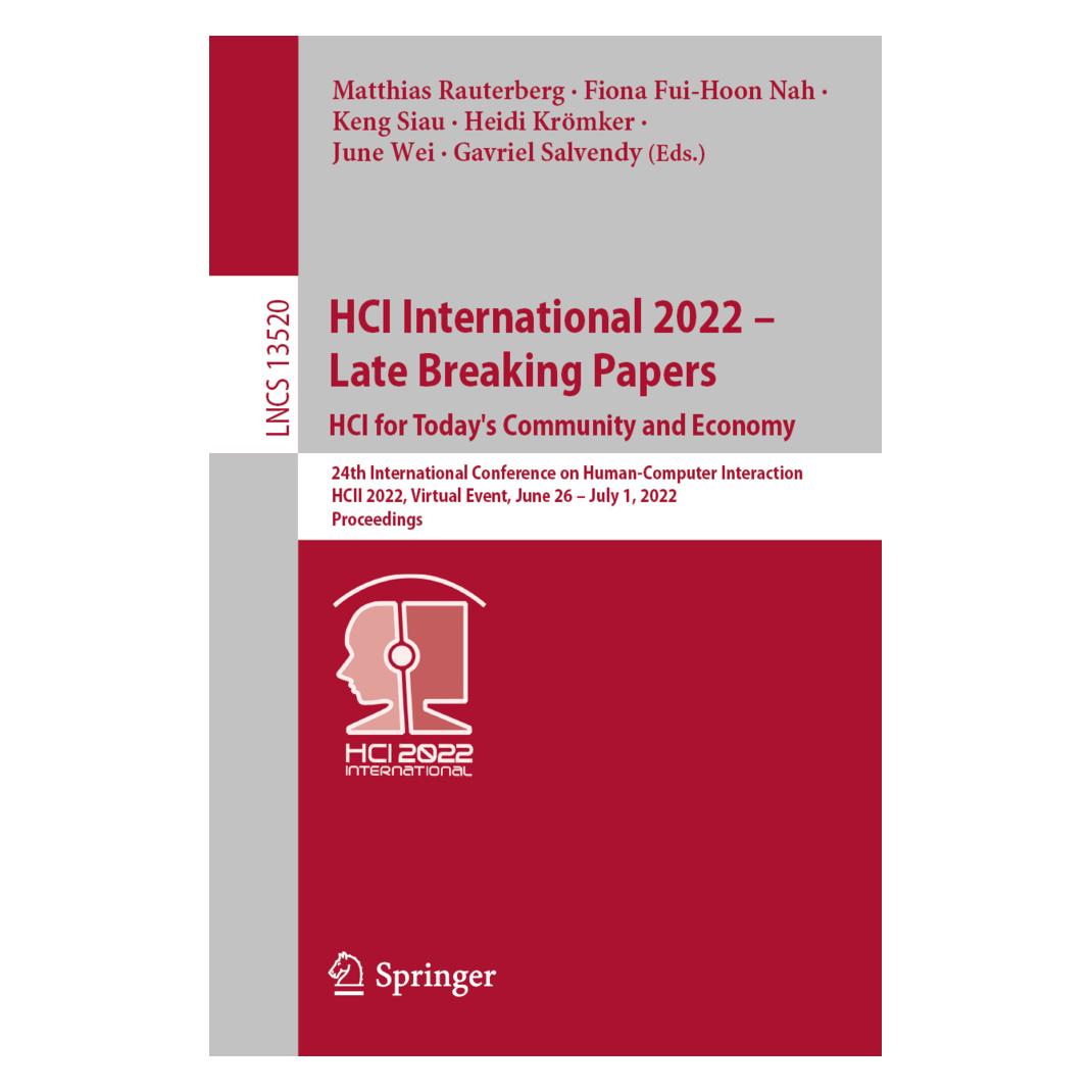 Springer HCI International 2022 - Late Breaking Papers: HCI for Today's Community and Economy (Englisch, Softcover, Fiona Fui-Hoon Nah, Gavriel Salvendy, Heidi Krömker, June Wei, Keng Siau, Matthias Rauterberg) (56890803)