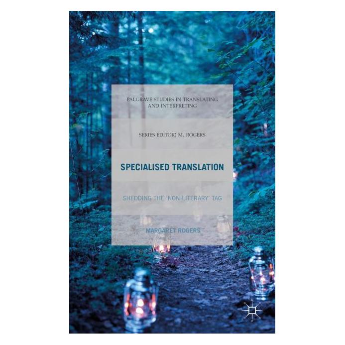 Palgrave Macmillan Uk Rogers:Specialised Translation (Englisch, Hardcover, M. Rogers) (63332150)