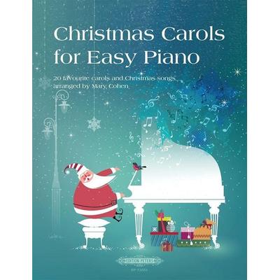 Christmas Carols for Easy Piano -20 favourite carols and Christmas songs- -