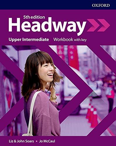 John Soars - Headway: Upper-Intermediate: Workbook with key (Headway Fifth Edition) - Preis vom 18.10.2026 19:22:15 h