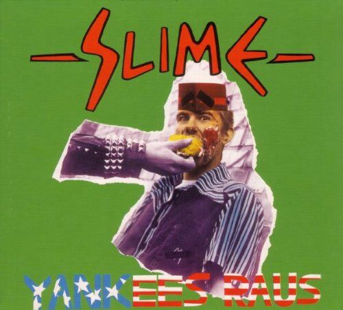 Slime - Yankees Raus - Preis vom 30.09.2026 09:01:18 h