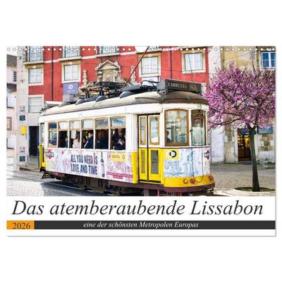 Das atemberaubende Lissabon (Wandkalender 2026 DIN A3 quer), CALVENDO Monatskalender