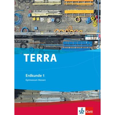 TERRA Erdkunde 1. Ausgabe Hessen Gymnasium, Gebundene Ausgabe von , Klett Schulbuchverlag, 978-3-12-104016-2