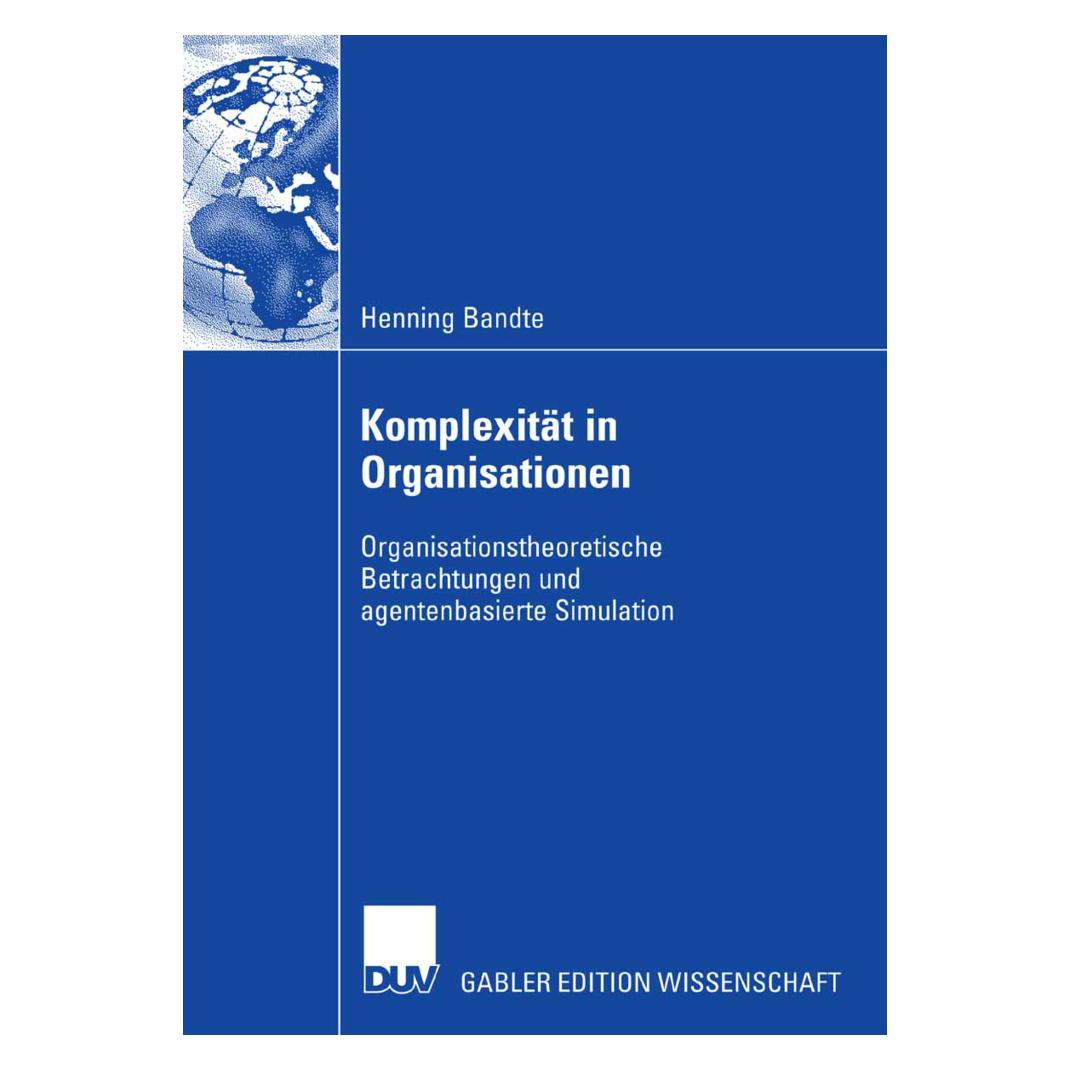 DUV Komplexität in Organisationen (Deutsch, Softcover, Henning Bandte) (8225008)