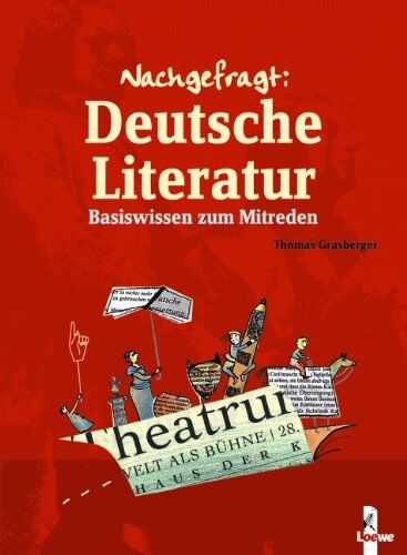 Thomas Grasberger - Nachgefragt: Deutsche Literatur: Basiswissen zum Mitreden - Preis vom 09.10.2026 07:28:09 h