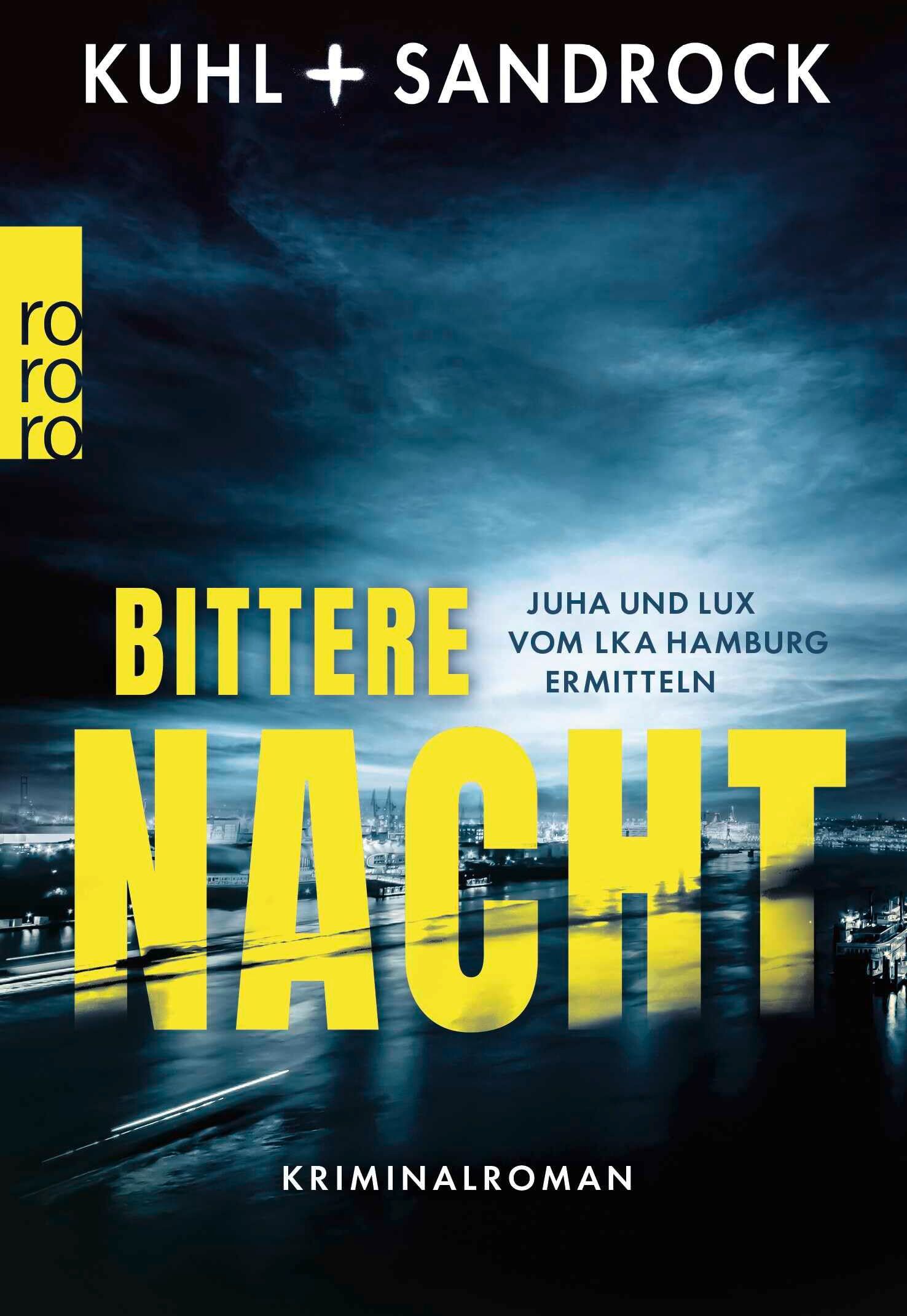 Nikolas Kuhl - Bittere Nacht: Juha und Lux vom LKA Hamburg ermitteln - Preis vom 09.10.2026 07:28:09 h