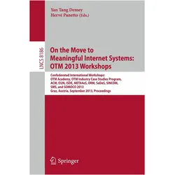 On the Move to Meaningful Internet Systems: OTM 2013 Workshops, Fachbücher von Yan Tang Demey, Herve Panetto